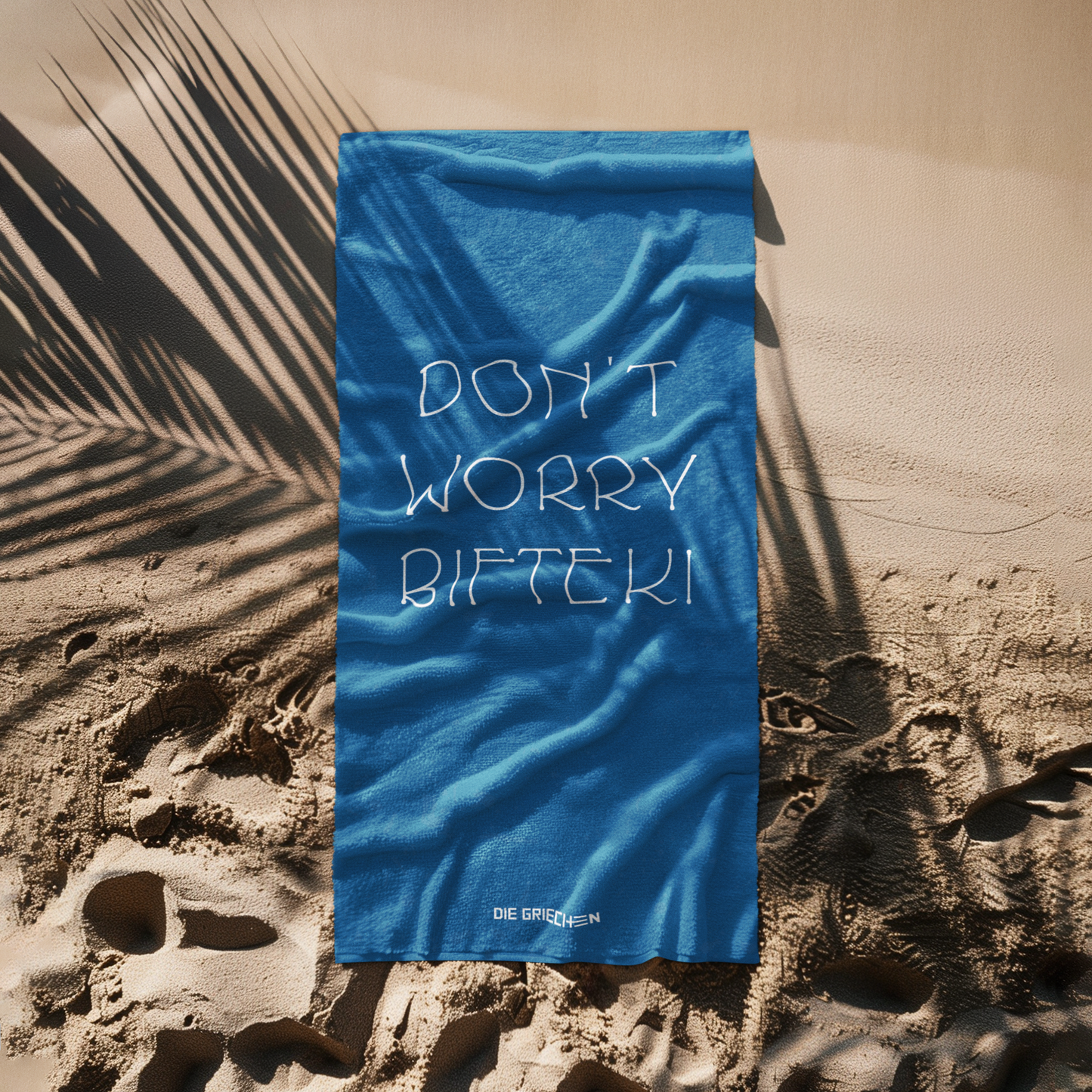 Don´t worry Bifteki - Strandtuch